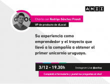 Este jueves (3/12) a las 19.30 h por Instagram Live: @aniiuy, no te pierdas a la charla con Rodrigo Sánchez Prandi, emprendedor uruguayo y actual VP de dLocal, la primera empresa uruguaya en obtener un unicornio, para conversar sobre su experiencia como emprendedor, el trayecto que llevó a la compañía a obtener este reconocimiento y responder consultas de los usuarios. 👉¡Sumá tus preguntas al vivo! https://bit.ly/3q4TwRS